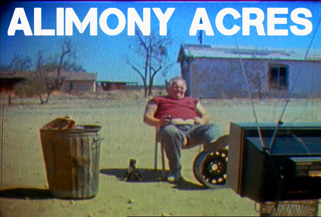 Alimony Acres